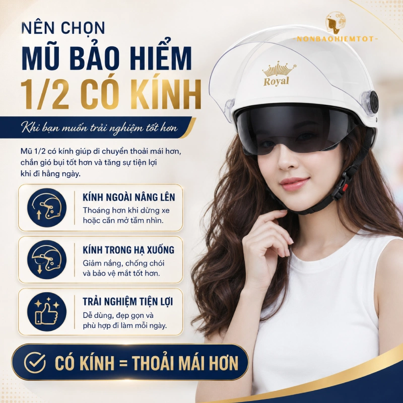 Nên chọn mũ bảo hiểm 1/2 có kính khi bạn muốn trải nghiệm tốt hơn